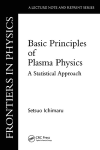 Abbildung von: Basic Principles Of Plasma Physics - Westview Press Inc