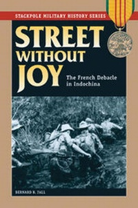 Enlarge image Cover: Street without Joy - Stackpole Books