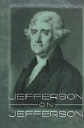 Cover: Jefferson on Jefferson - The University Press of Kentucky