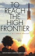 Cover: To Reach the High Frontier - The University Press of Kentucky