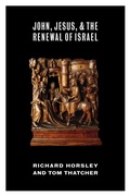 Cover: John, Jesus, and the Renewal of Israel - William B Eerdmans Publishing Co