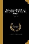 Cover: Susan Lenox, Her Fall and Rise ... With a Portrait of the Author; Volume 2 - Wentworth Press