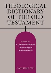 Enlarge image Cover: Theological Dictionary of the Old Testament, Volume XII - Eerdmans