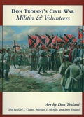 Cover: Don Troiani's Civil War Militia & Volunteers - Stackpole Books