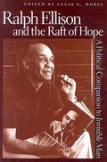 Cover: Ralph Ellison and the Raft of Hope - The University Press of Kentucky
