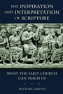 Cover: Inspiration and Interpretation of Scripture - William B Eerdmans Publishing Co
