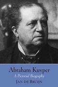 Cover: Abraham Kuyper - William B Eerdmans Publishing Co