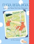 Cover: Flicka, Ricka, Dicka and the New Dotted Dresses - Albert Whitman & Company