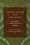 Cover: Thomas Aquinas and Karl Barth - William B Eerdmans Publishing Co