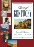 Cover: Faces of Kentucky - The University Press of Kentucky