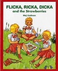 Cover: Flicka, Ricka, Dicka and the Strawberries - Albert Whitman & Company