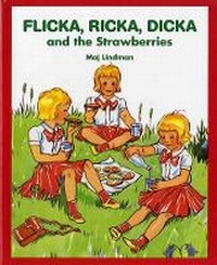 Enlarge image Cover: Flicka, Ricka, Dicka and the Strawberries - Albert Whitman & Company