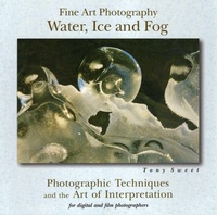 Abbildung von: Fine Art Photography, Water, Ice and Fog - Stackpole Books
