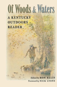 Abbildung von: Of Woods and Waters - The University Press of Kentucky