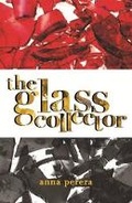 Cover: The Glass Collector - Albert Whitman & Company