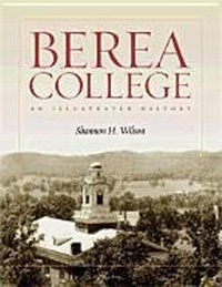 Enlarge image Cover: Berea College - The University Press of Kentucky