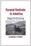 Cover: Funeral Festivals in America - The University Press of Kentucky