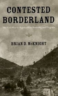 Enlarge image Cover: Contested Borderland - The University Press of Kentucky