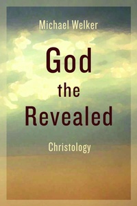 Enlarge image Cover: God the Revealed - William B Eerdmans Publishing Co