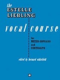 Cover: Estelle Liebling Vocal Course (Mezzo-Soprano & Contralto) - Hal Leonard Corporation