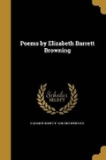 Cover: Poems by Elizabeth Barrett Browning - Wentworth Press