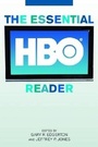 Cover: The Essential HBO Reader - The University Press of Kentucky