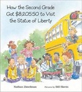 Cover: How the Second Grade Got $8,205.50 to Visit the Statue of Liberty - Albert Whitman & Company