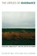 Cover: The Virtues of Ignorance - The University Press of Kentucky
