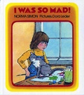 Cover: I Was So Mad - Albert Whitman & Company