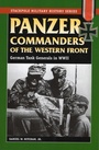 Cover: Panzer Commanders of the Western Front - Stackpole Books