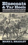 Cover: Bluecoats and Tar Heels - The University Press of Kentucky