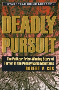 Abbildung von: Deadly Pursuit - Stackpole Books