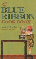 Cover: The Blue Ribbon Cook Book - The University Press of Kentucky