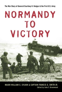 Enlarge image Cover: Normandy to Victory - The University Press of Kentucky