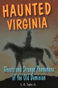 Abbildung von: Haunted Virginia - Stackpole Books