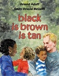 Cover: Black is Brown is Tan - Amistad Press