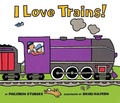 Cover: I Love Trains! - HarperCollins