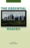 Cover: The Essential Cult TV Reader - The University Press of Kentucky