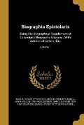 Cover: Biographia Epistolaris - Wentworth Press