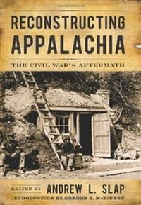 Enlarge image Cover: Reconstructing Appalachia - The University Press of Kentucky