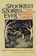 Cover: Spookiest Stories Ever - The University Press of Kentucky