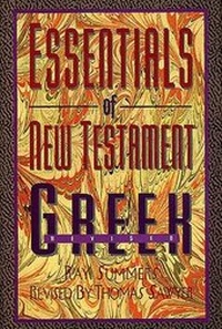 Enlarge image Cover: Essentials of New Testament Greek - Broadman & Holman Publishers