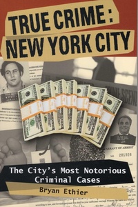 Abbildung von: True Crime: New York City - Stackpole Books
