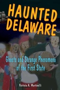 Cover: Haunted Delaware - Stackpole Books