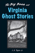 Cover: Big Book of Virginia Ghost Stories - Rowman & Littlefield Publishers