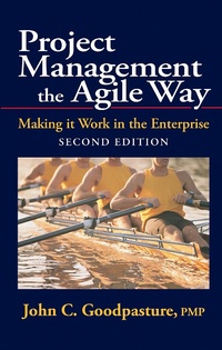 Abbildung von: Project Management the Agile Way, Second Edition - J. Ross Publishing