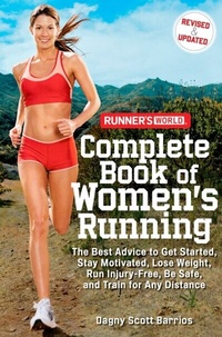 Abbildung von: Runner's World Complete Book of Women's Running - Harmony/Rodale/Convergent