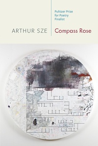 Enlarge image Cover: Compass Rose - Copper Canyon Press