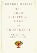 Cover: The Four Spiritual Laws of Prosperity - Harmony/Rodale/Convergent