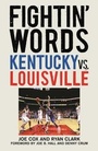 Cover: Fightin' Words - Sports Publishing